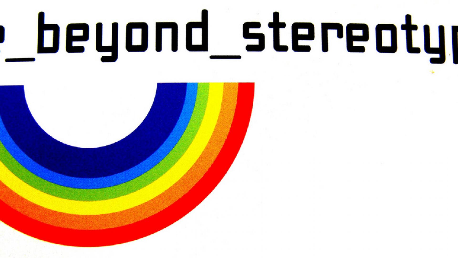 Image of upside down rainbow with the text reading 'life beyond stereotypes'